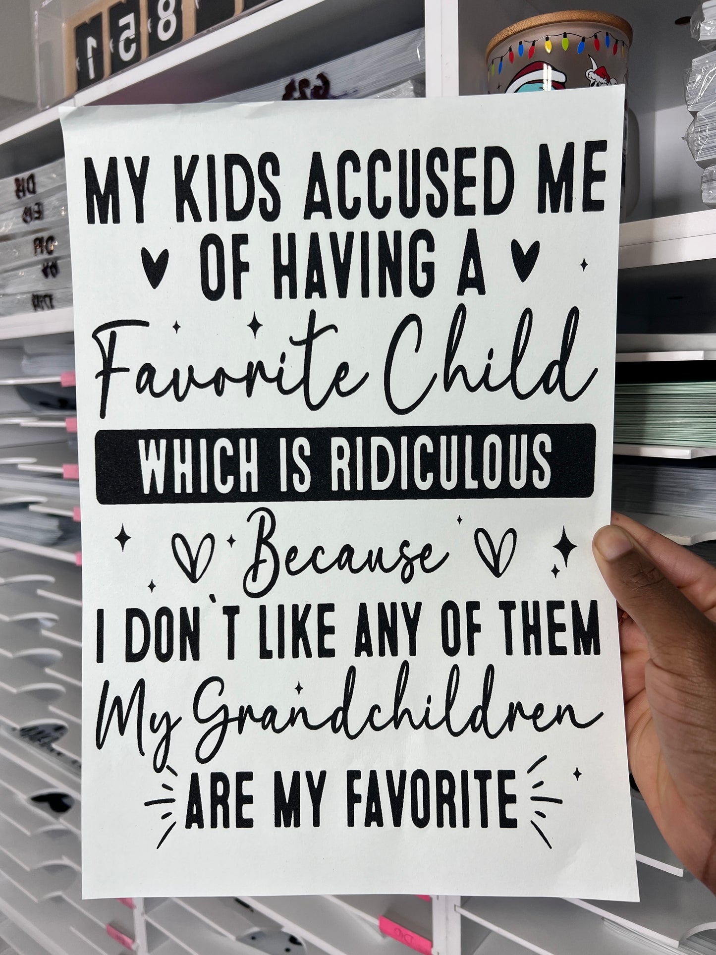 Grandchildren Are My Favorite Screen Print Transfer