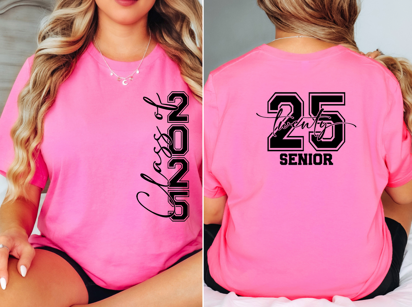 Class of 2025 Screen Print Transfer (Front & Back)