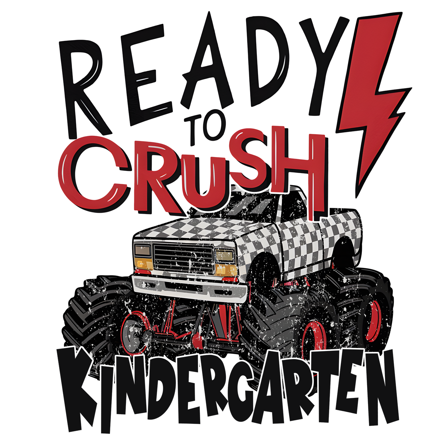 Back to School Ready to Crush Kids DTF Transfer