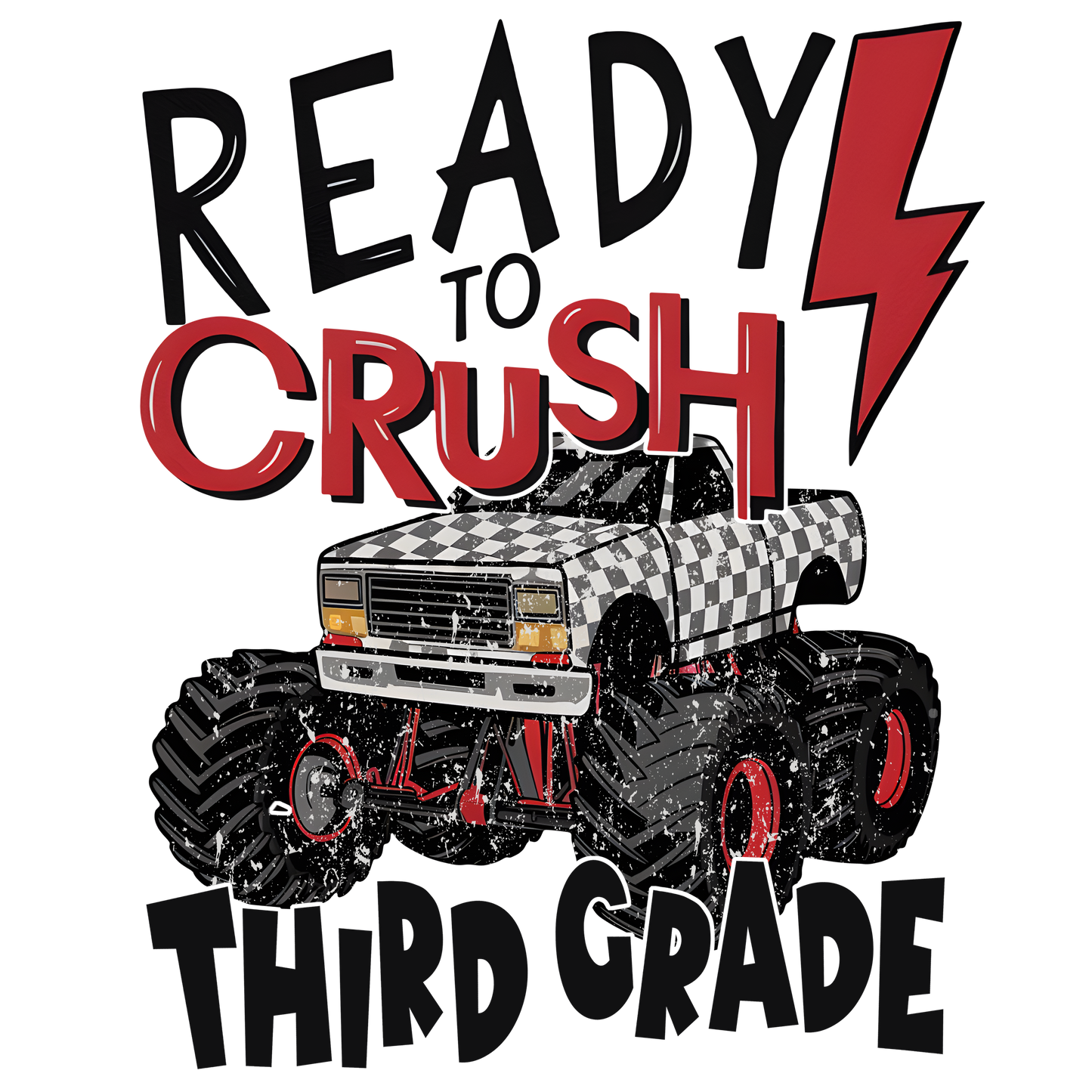 Back to School Ready to Crush Kids DTF Transfer