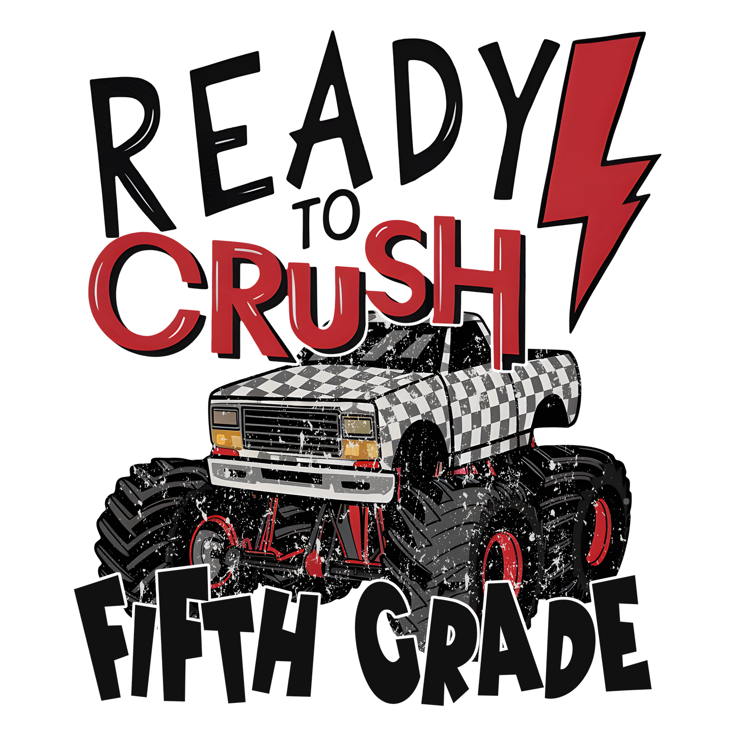 Back to School Ready to Crush Kids DTF Transfer