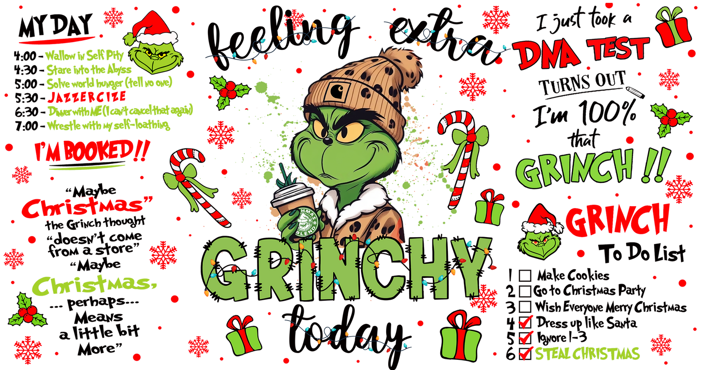 Extra Grinchy 40 oz Tumbler Sublimation Transfer