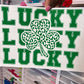 LUCKY Screen Print Transfer
