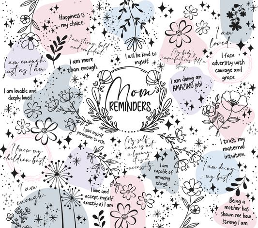 Mom Reminders 20 oz Tumbler Sublimation Transfer