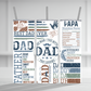 DAD 20 oz Tumbler Sublimation Transfer