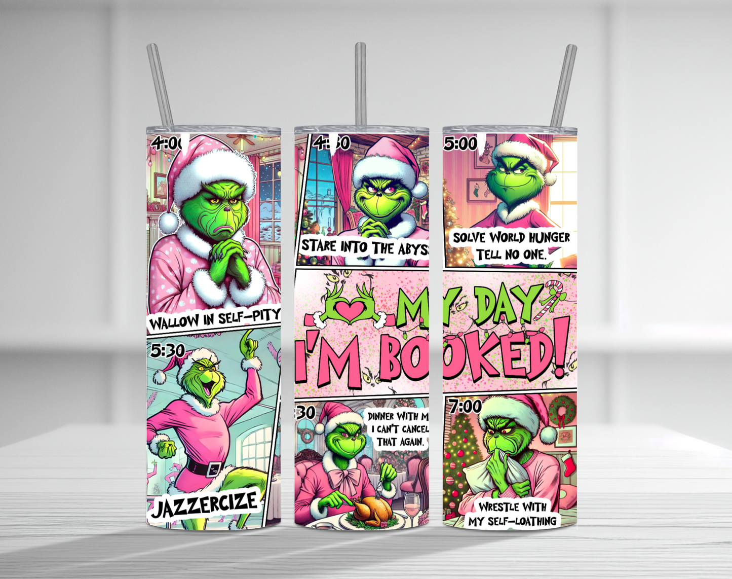 I'm Booked Grinch 20 oz Tumbler Sublimation Transfer