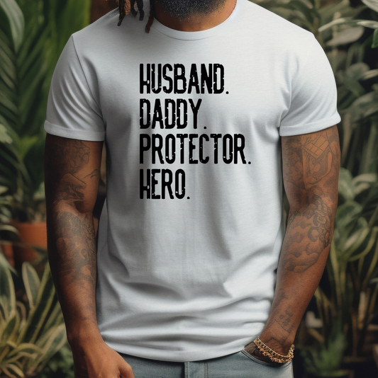 Husband Daddy Protector Hero Screen Print Transfer
